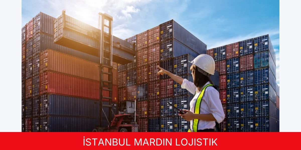 İstanbul Mardin Lojistik